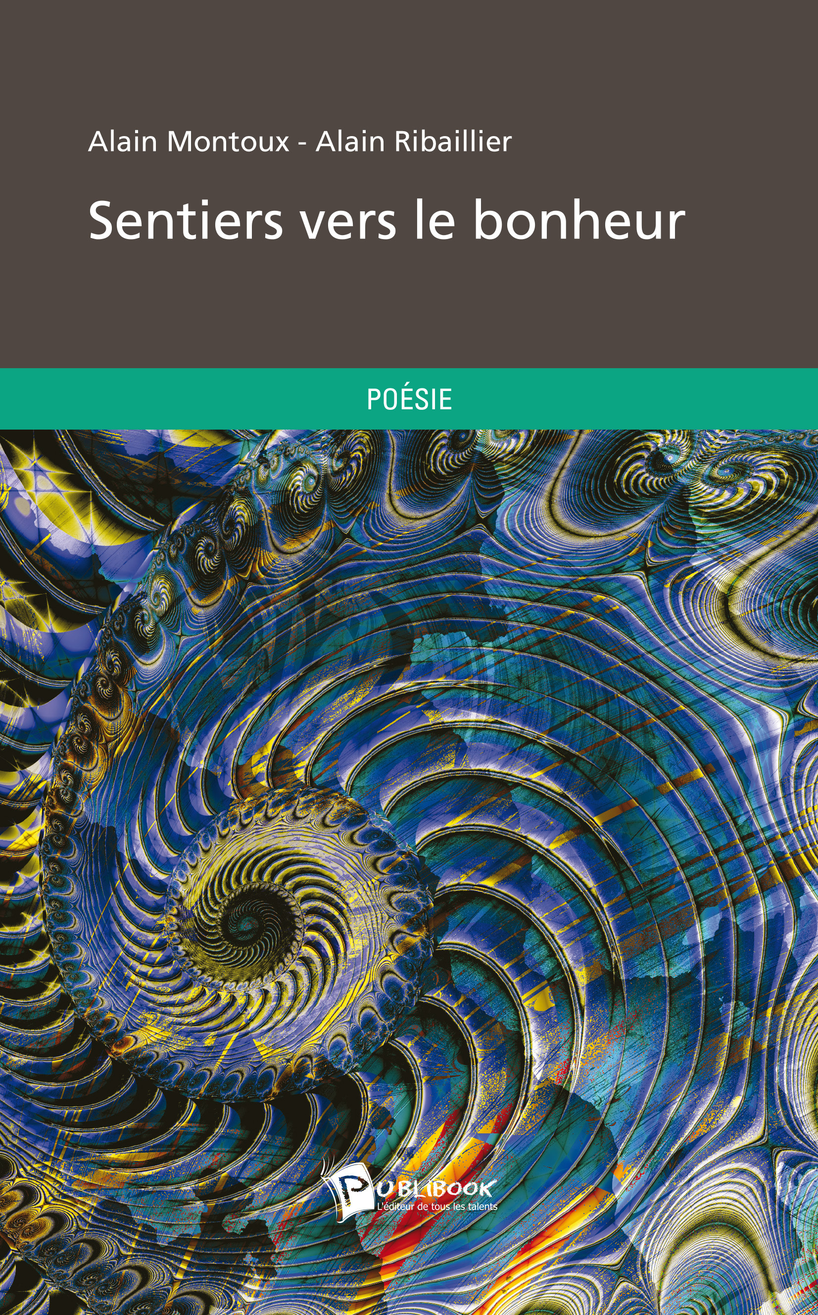 SENTIERS VERS LE BONHEUR