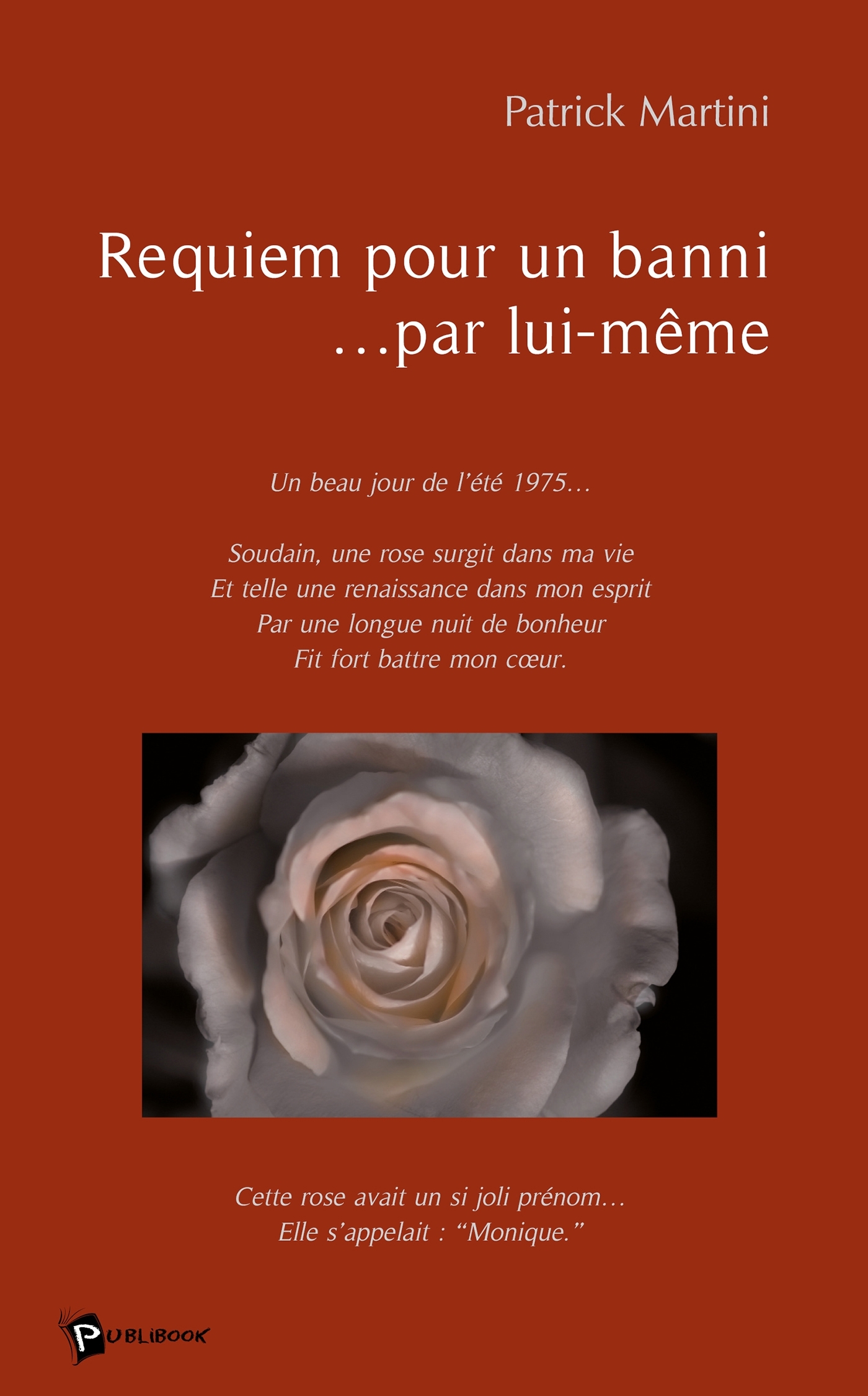 Requiem pour un banni... par lui-même