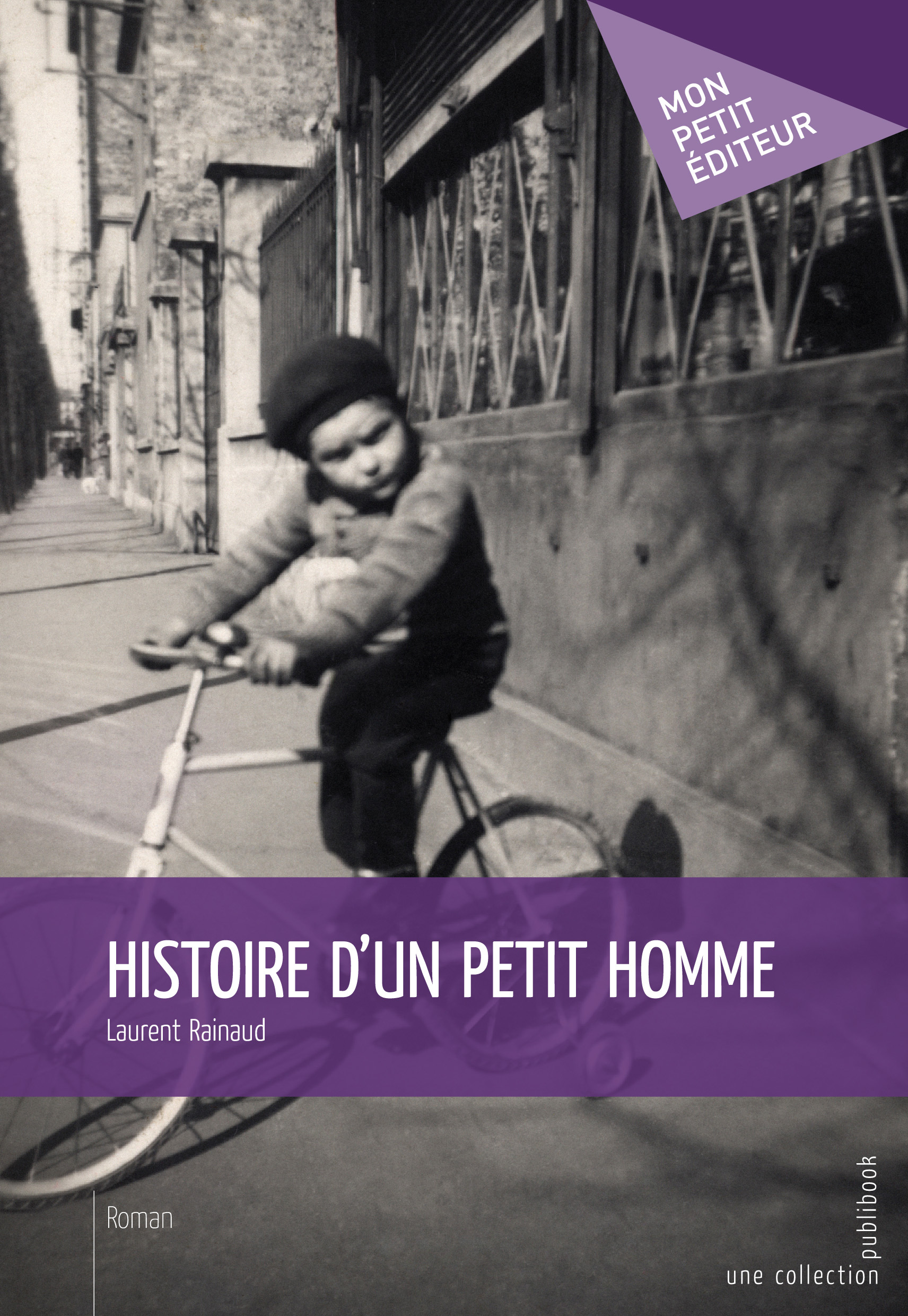 HISTOIRE D'UN PETIT HOMME