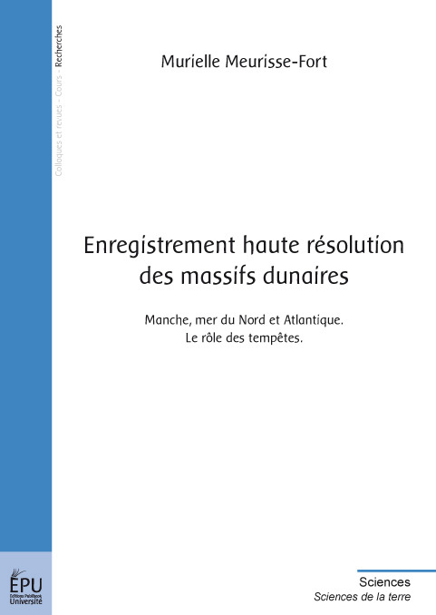 Enregistrement haute résolution des massifs dunaires - Manche, mer du Nord et Atlantique
