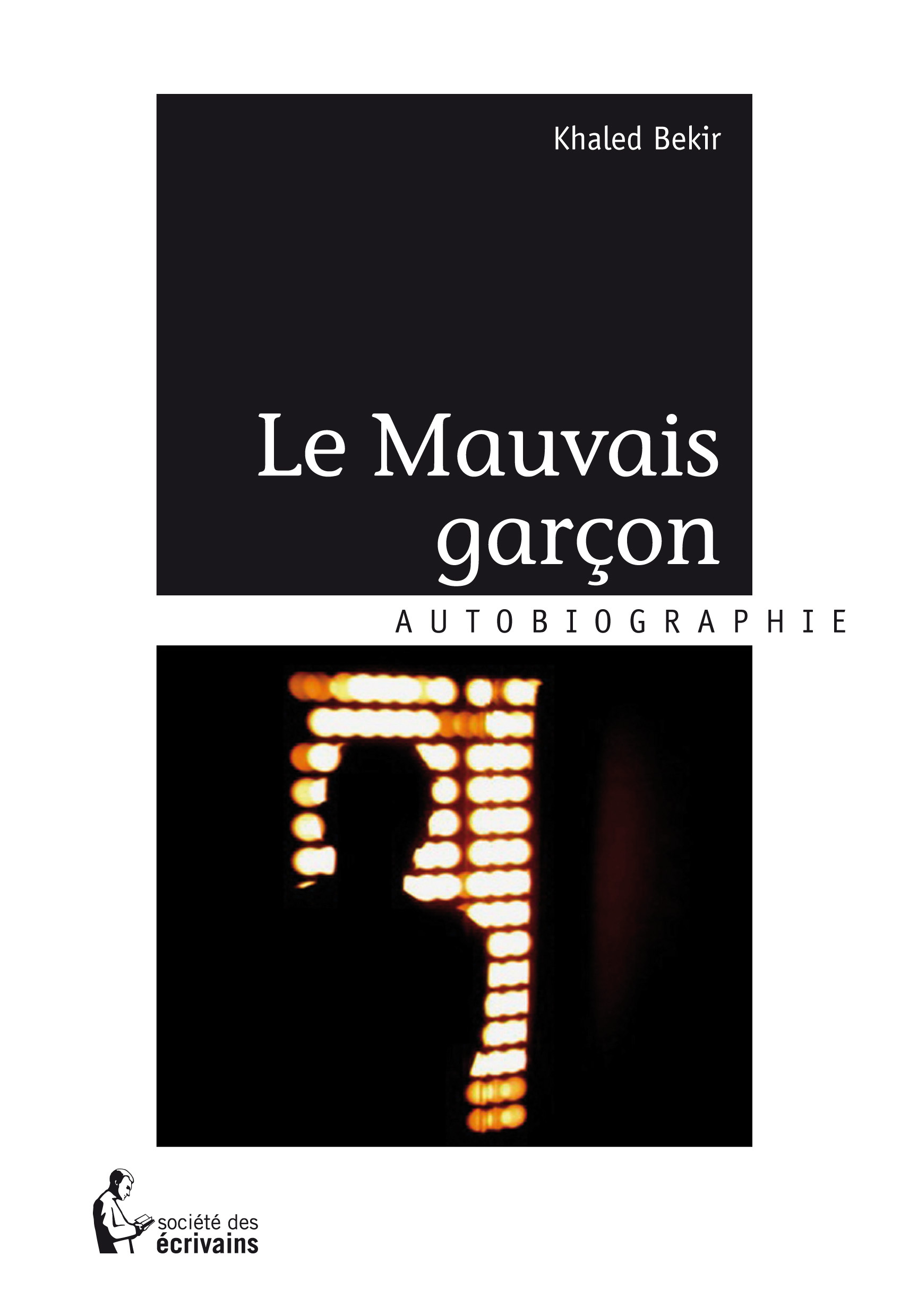 Le mauvais garçon