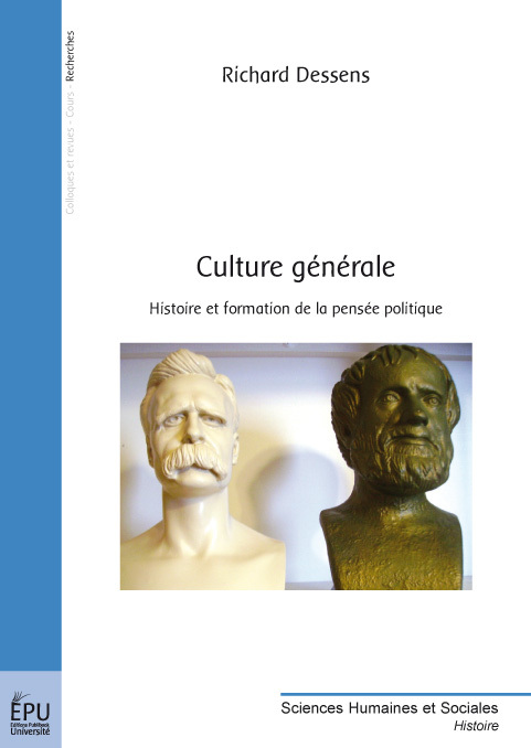 Culture générale - histoire et formation de la pensée politique