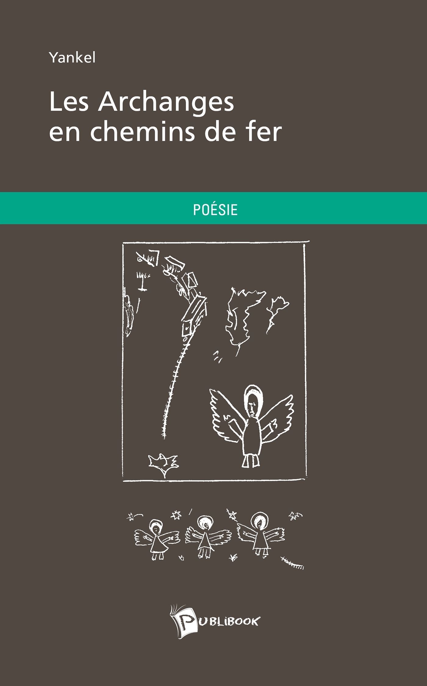 Les Archanges en chemins de fer