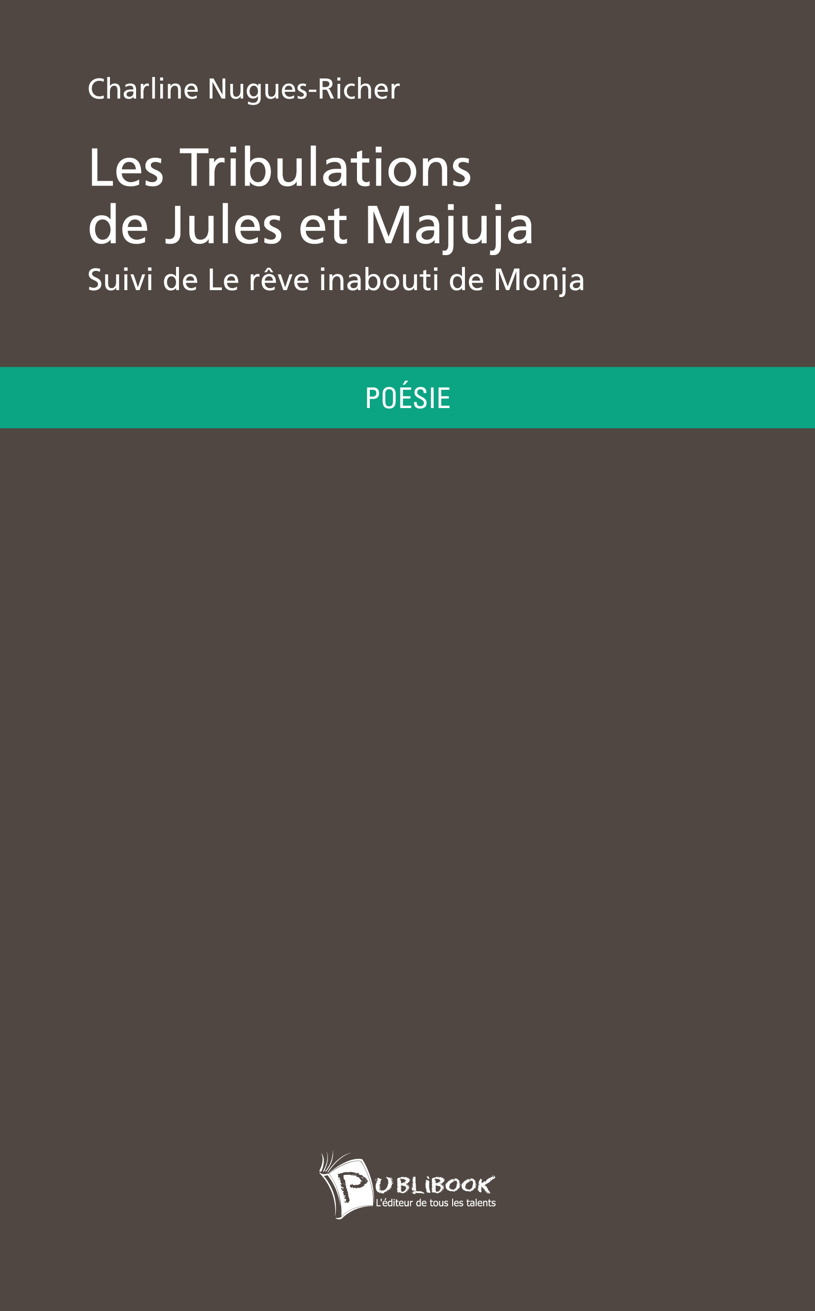 Les Tribulations de Jules et Majuja