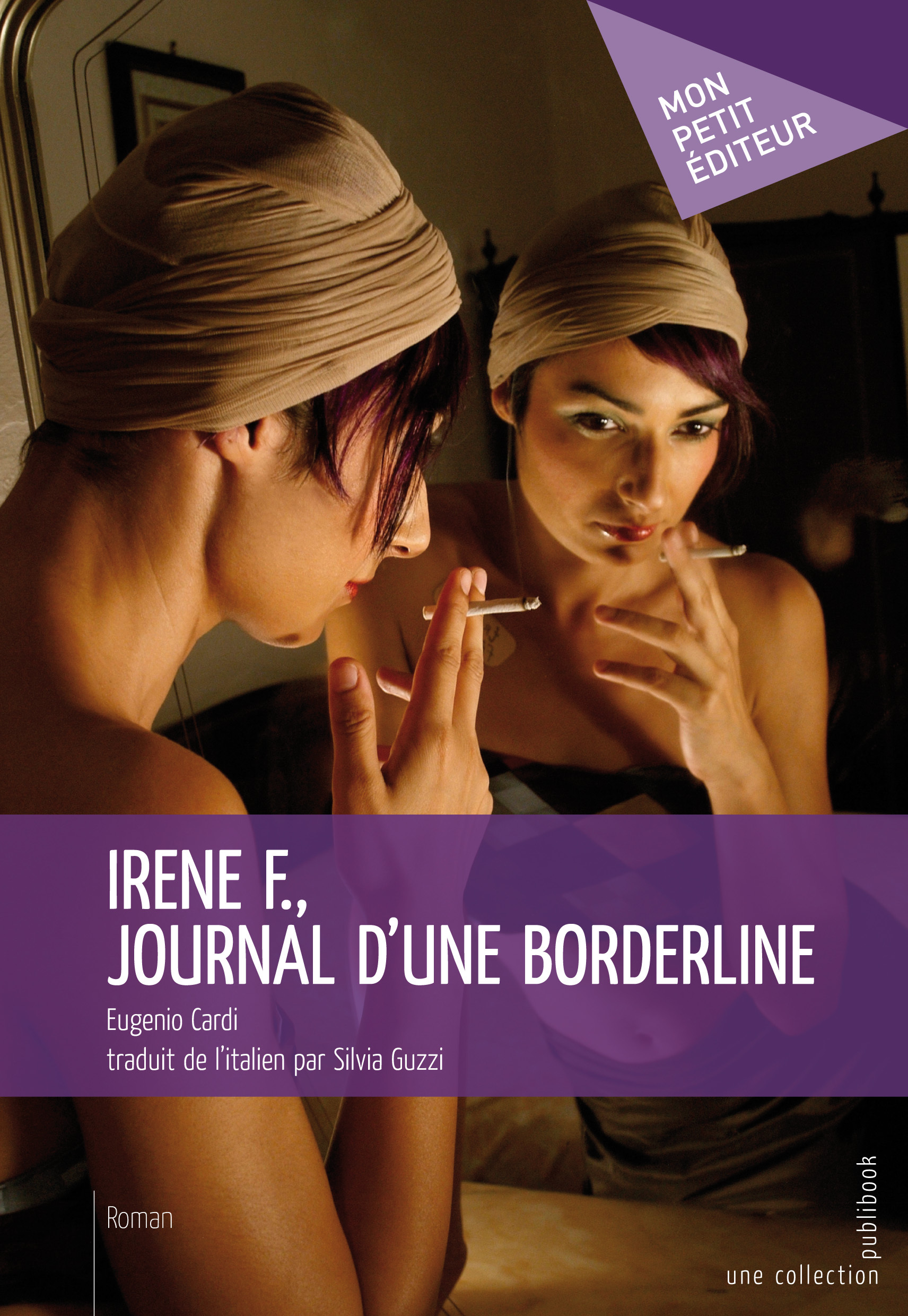IRENE F., JOURNAL D'UNE BORDERLINE