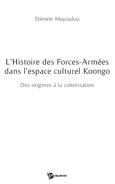 L'Histoire des Forces-Armées dans l'espace culturel Koongo