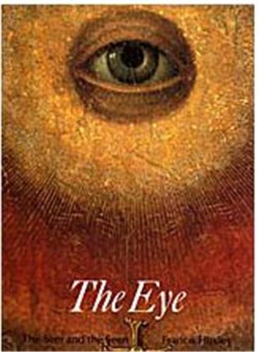the eye the seer and the seen /anglais