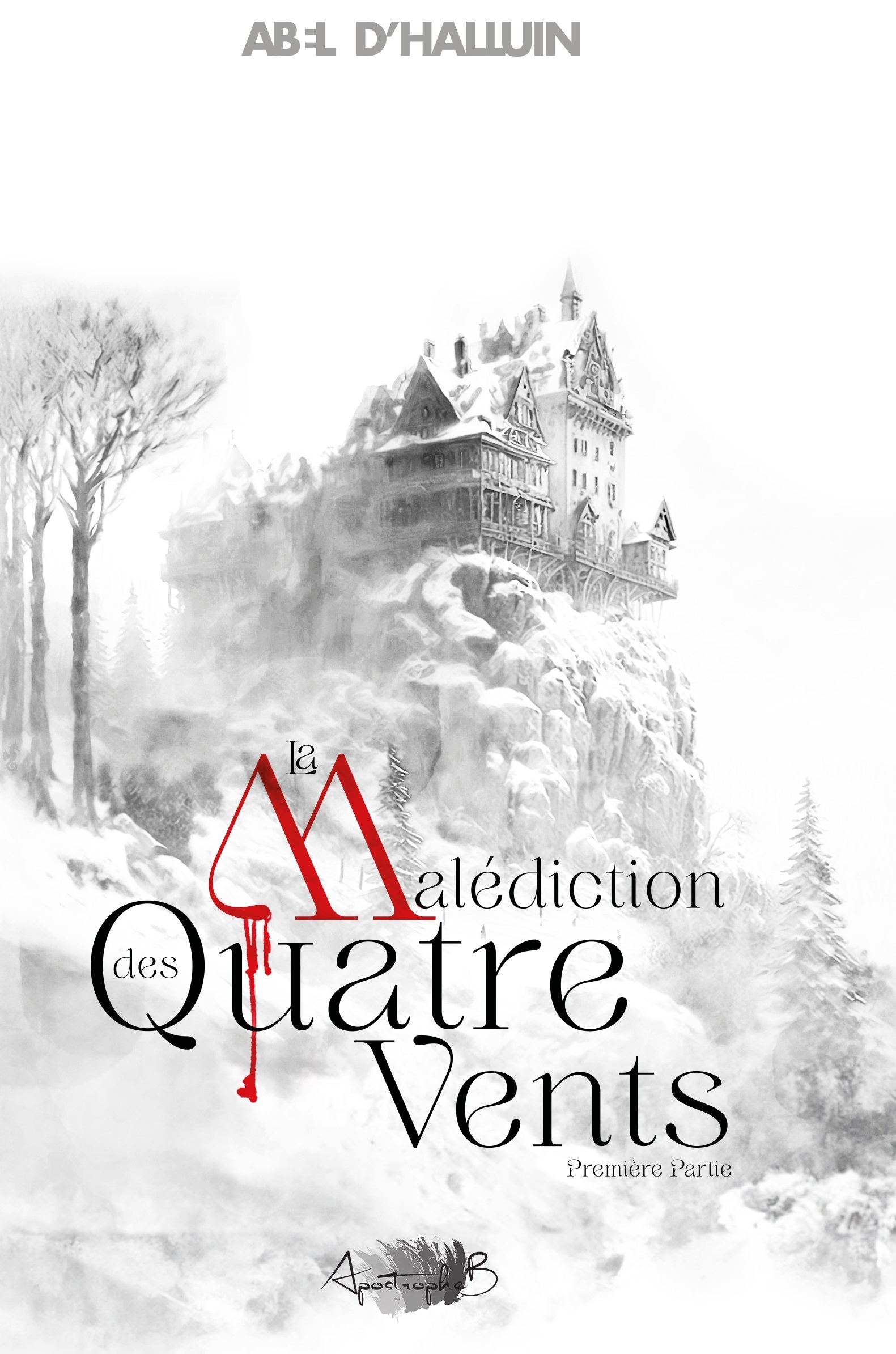 La malédiction des Quatre-Vents - partie 1