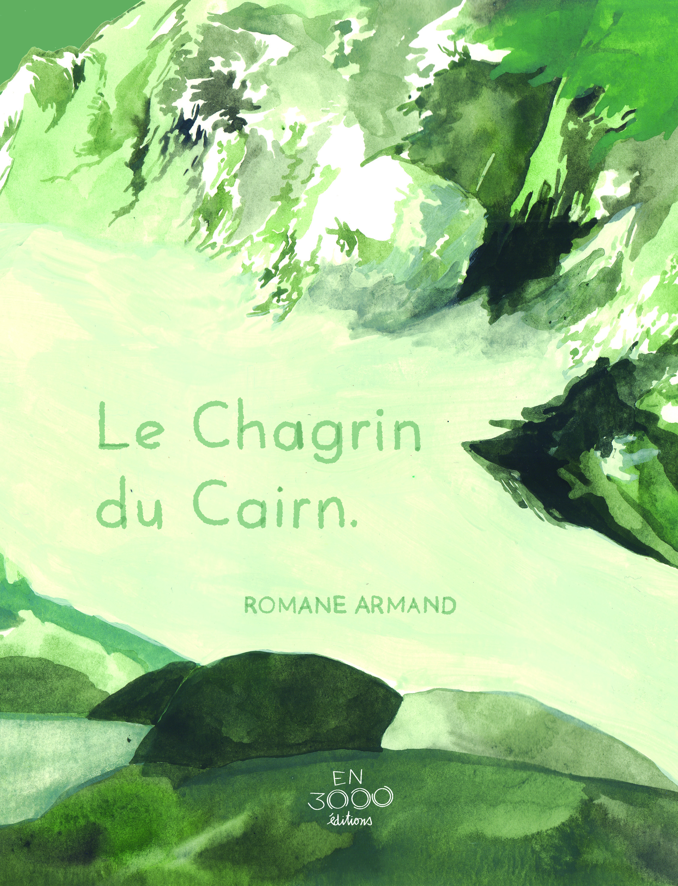 Le Chagrin du Cairn