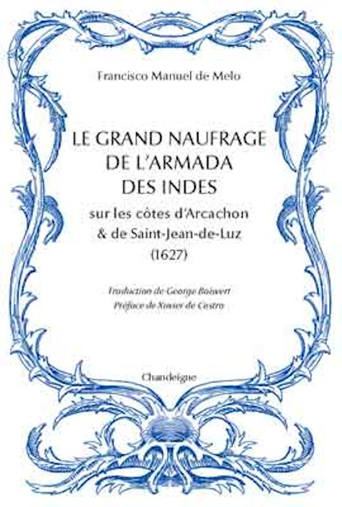 Le grand naufrage de l'armada des indes sur les côtes d’Arca