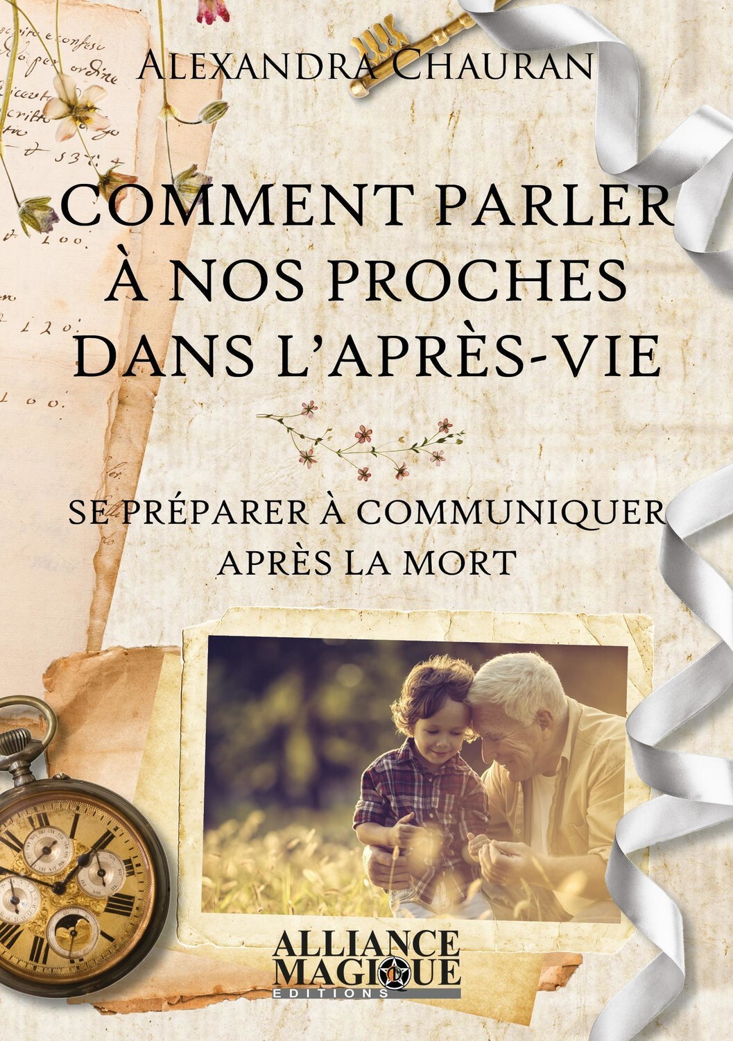 Comment parler à nos proches dans l'après-vie - Se préparer à communiquer après la mort