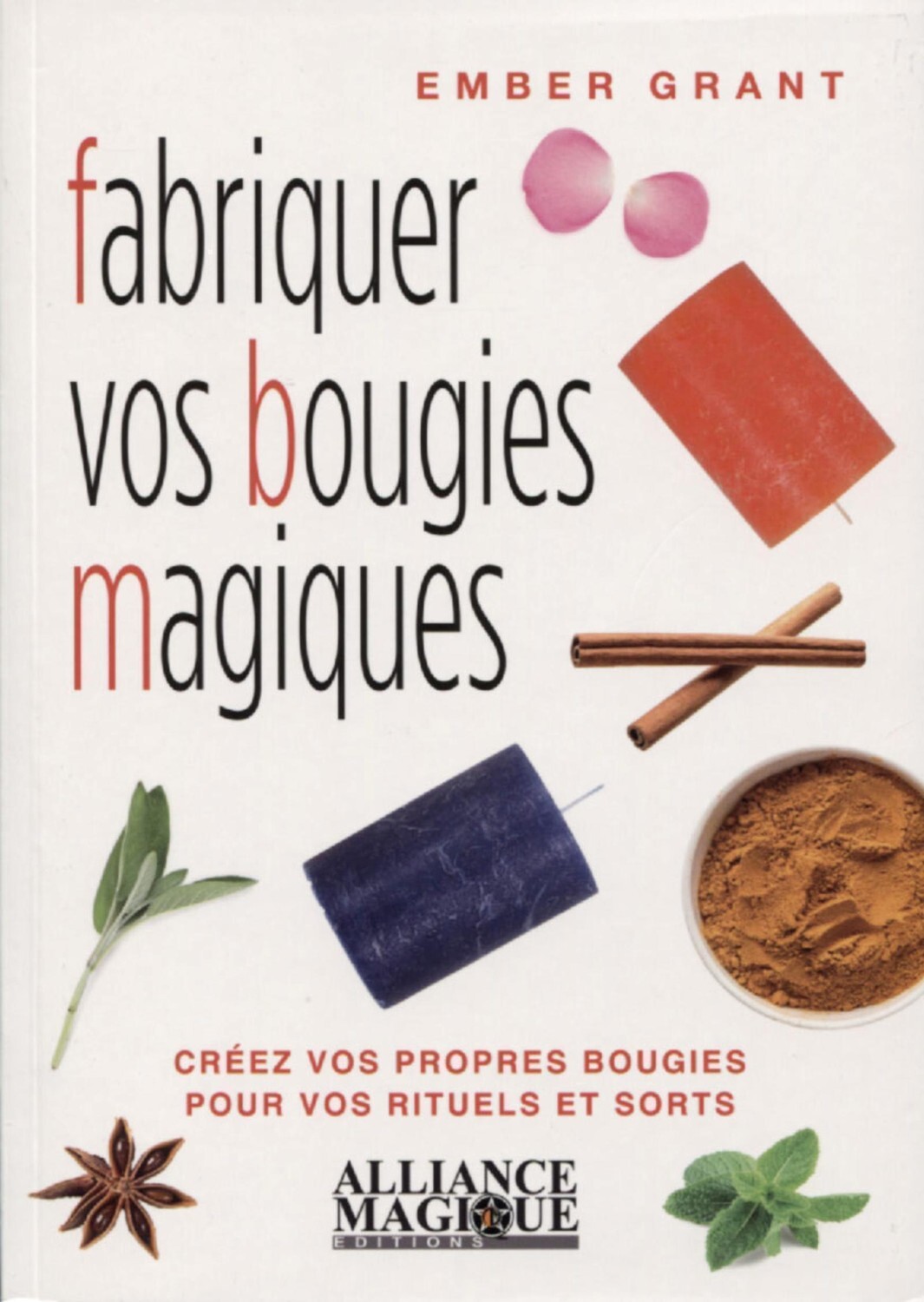 Fabriquer vos bougies magiques