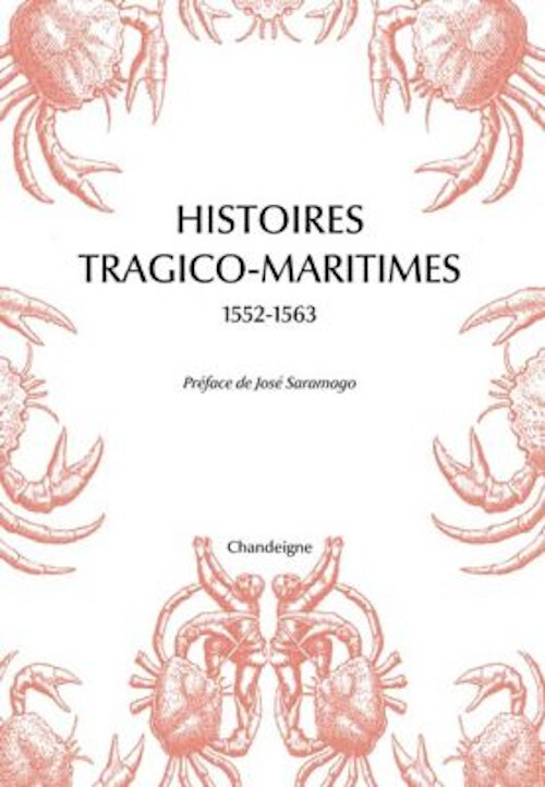 Histoires tragico maritimes (1552-1563)