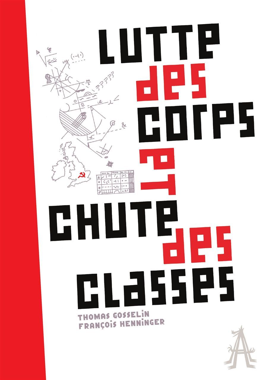 Lutte des corps et chute des classes