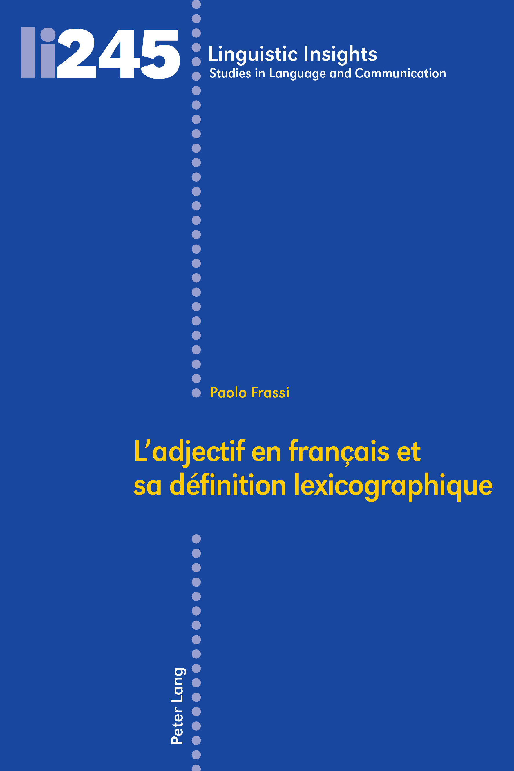 ADJECTIF EN FRANCAIS ET SA DEFINITION LEXICOGRAPHIQUE