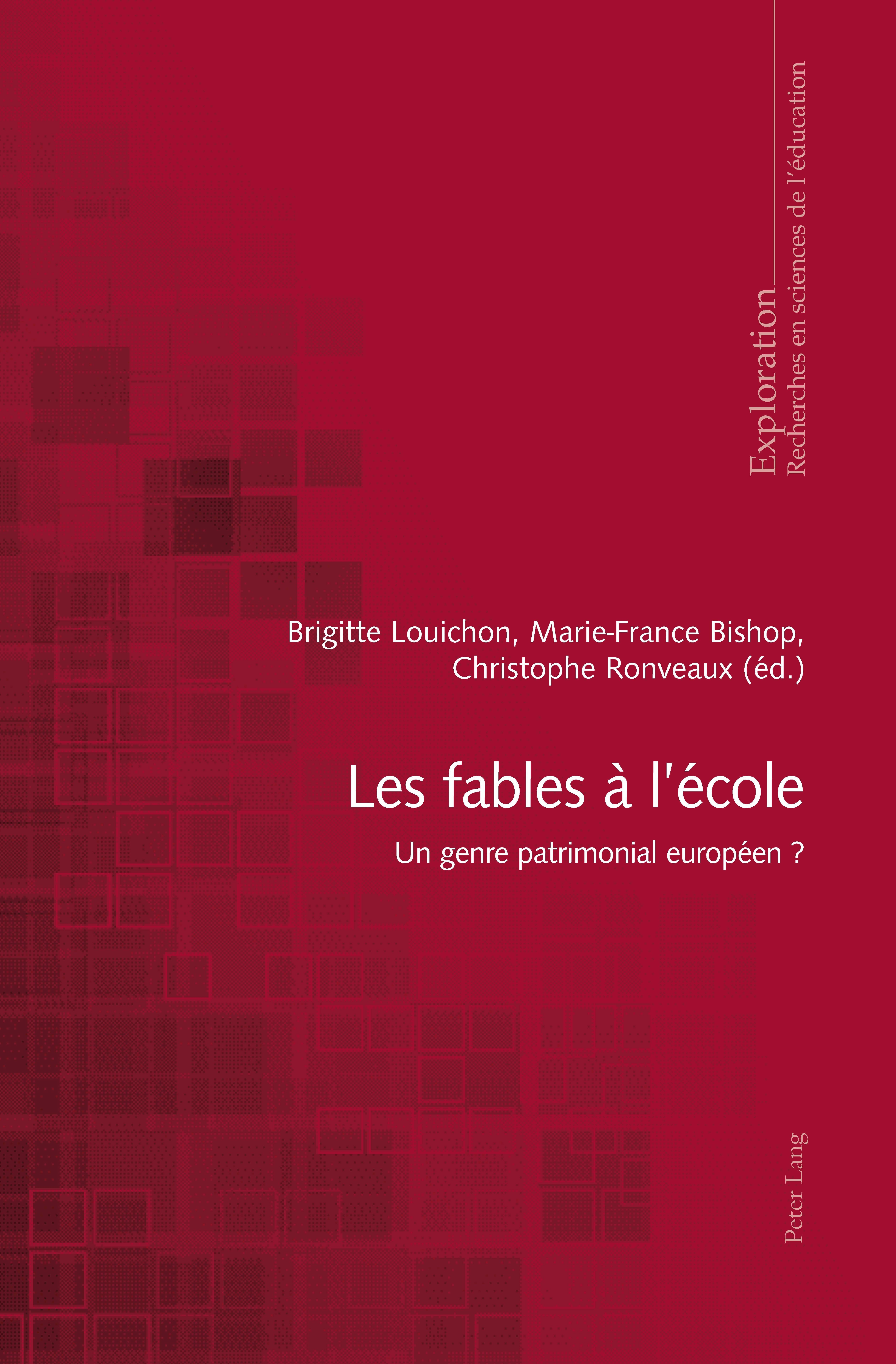 LES FABLES A L ECOLE: UN GENRE PATRIMONIAL EUROPEEN