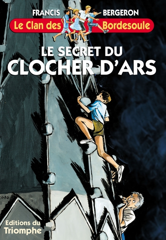 Le secret du Clocher d'Ars
