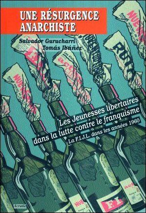 Une Resurgence Anarchiste