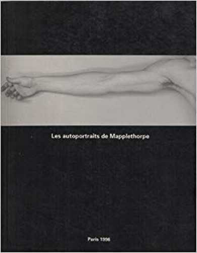 Les autoportraits de Mapplethorpe