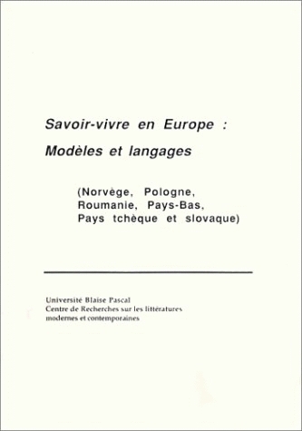 Savoir-vivre en Europe - modèles et langages