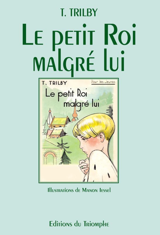 Le petit roi malgré lui