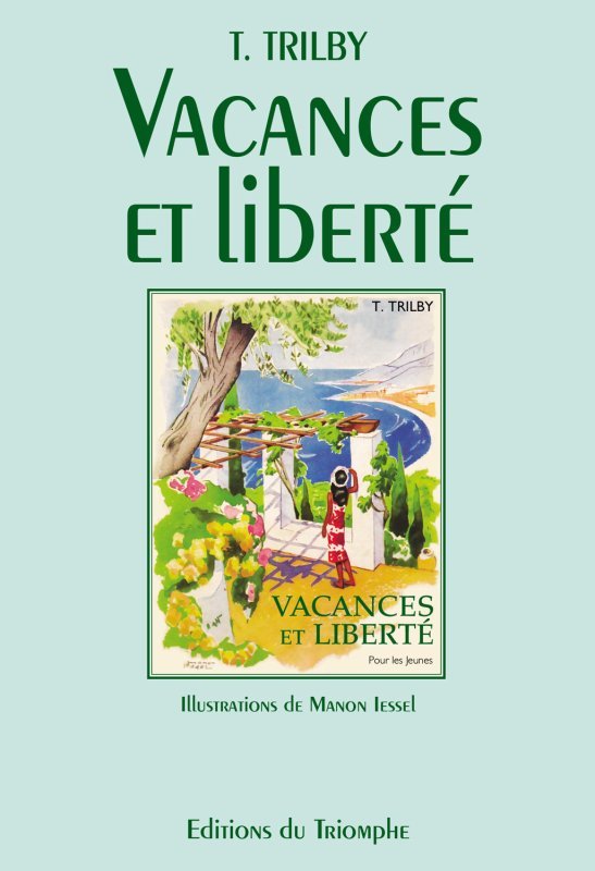 Vacances et liberté