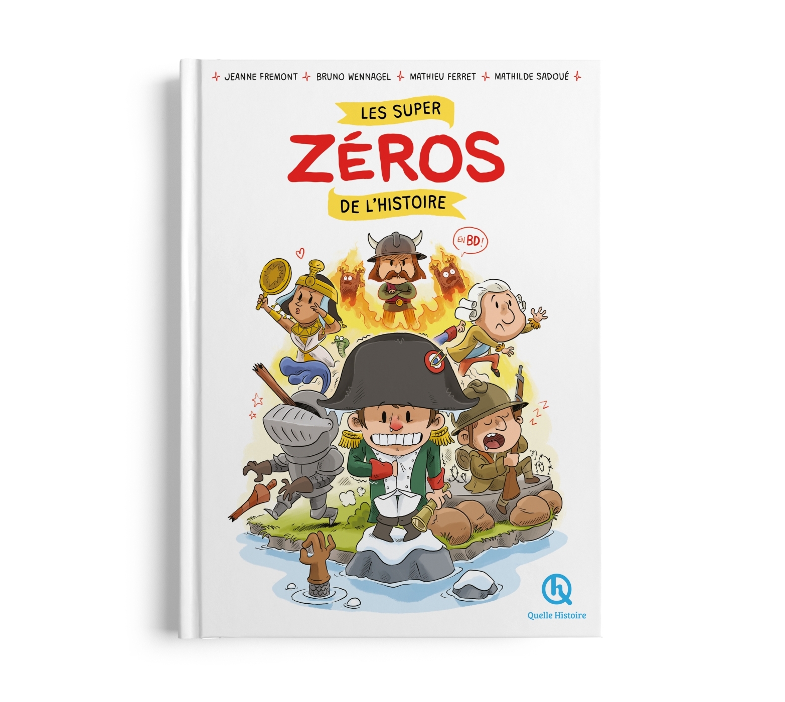 Les super zéros de l'histoire  en BD