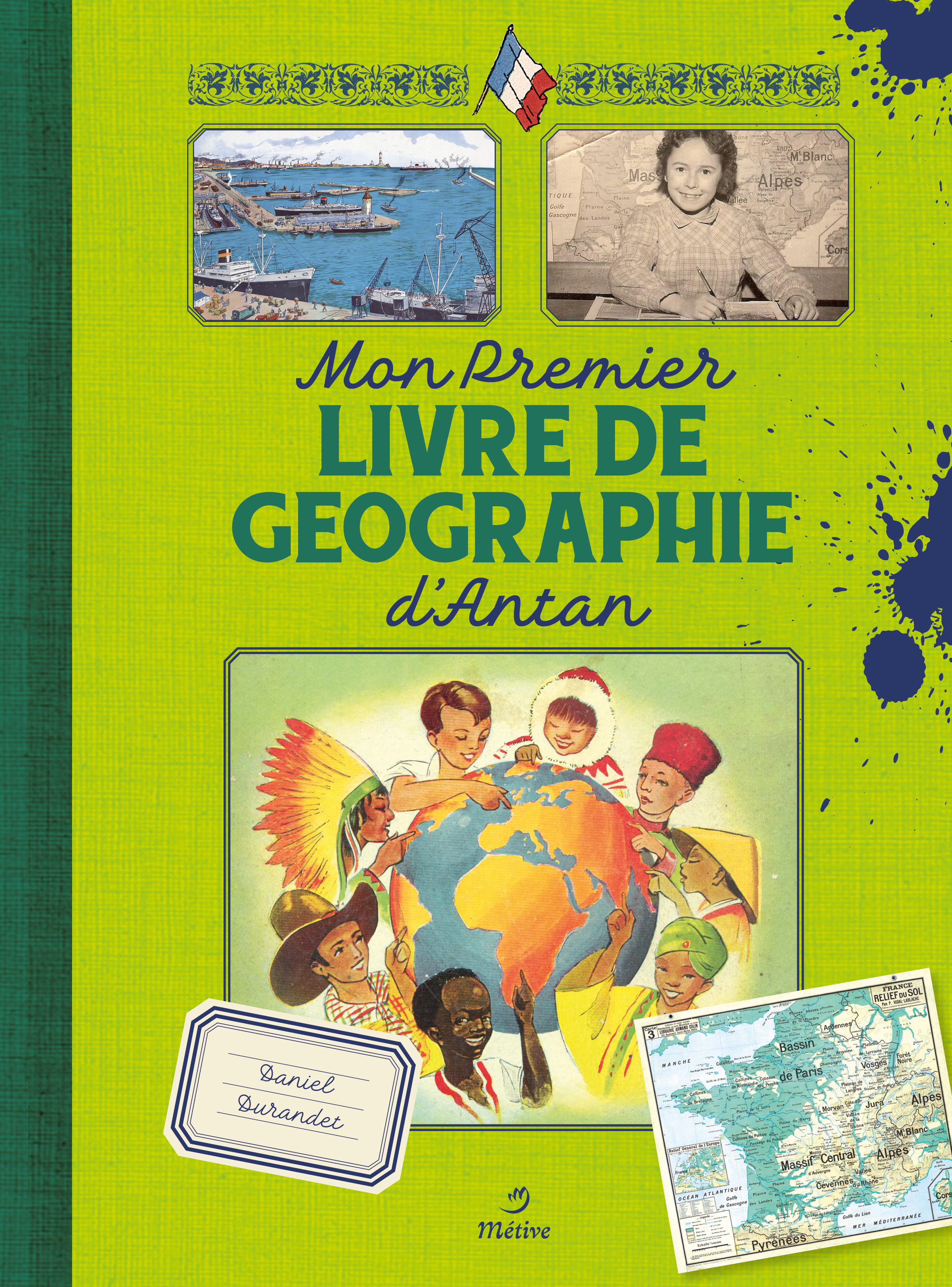 Mon premier livre de géographie d'antan 