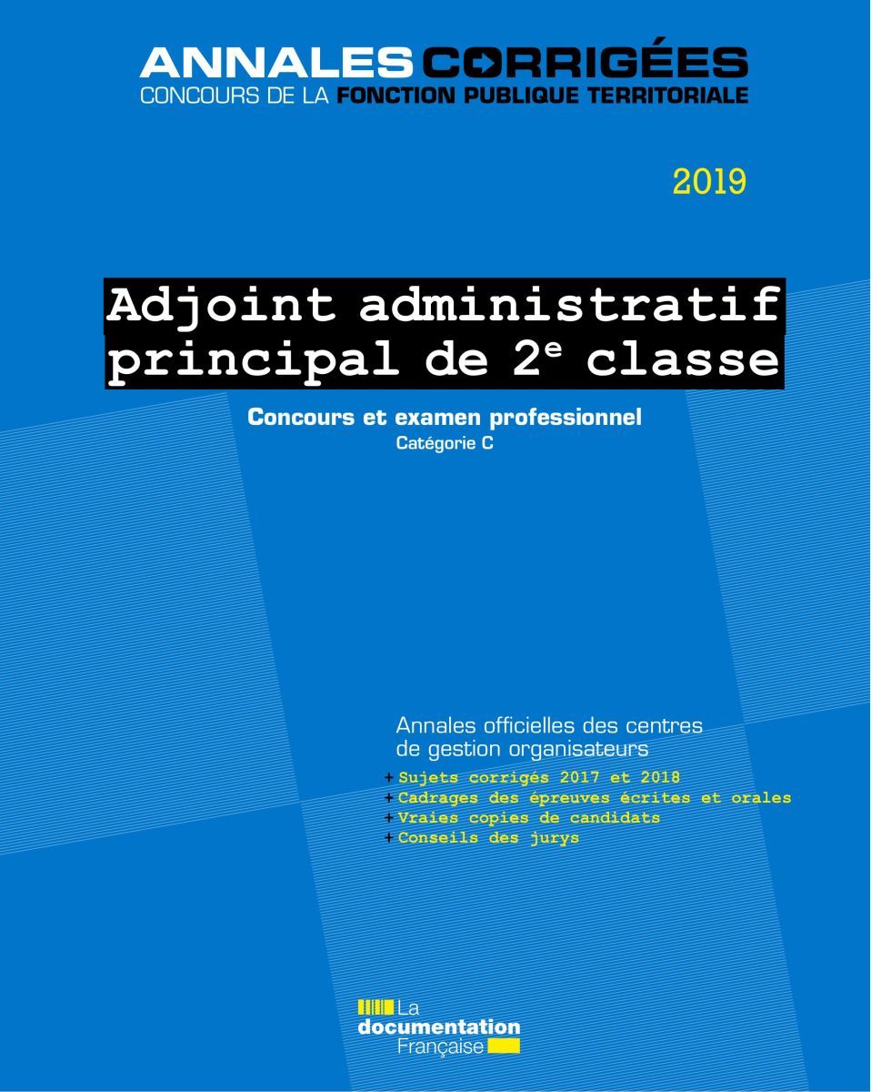 Adjoint administratif principal de 2e classe 2019 - Concours externe