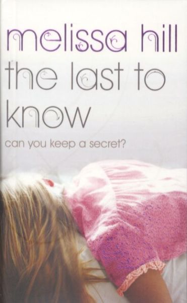 The Last to Know