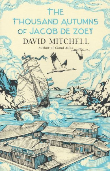 The Thousand Autumns of Jacob de Zoet