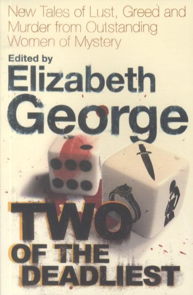 Two of the Deadliest