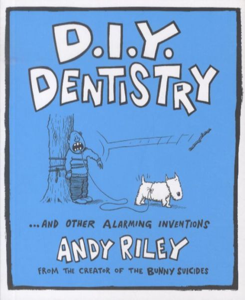 DIY Dentistry