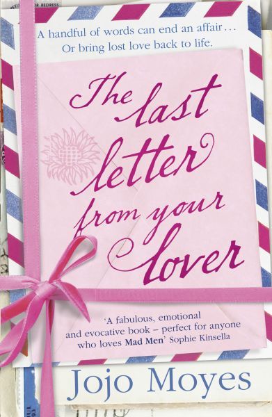 THE LAST LETTER FROM YOUR LOVER