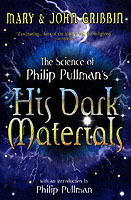 The Science of Philip Pullman's His Dark Materials