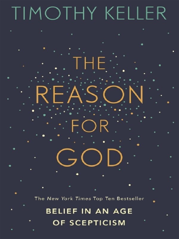 The Reason for God