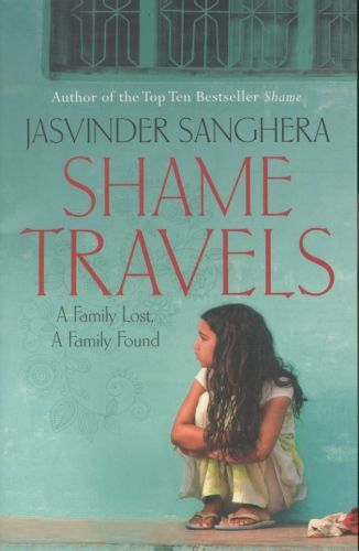 Shame Travels: A Family Lost, a Family Found