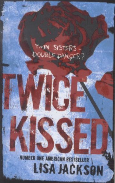 Twice Kissed