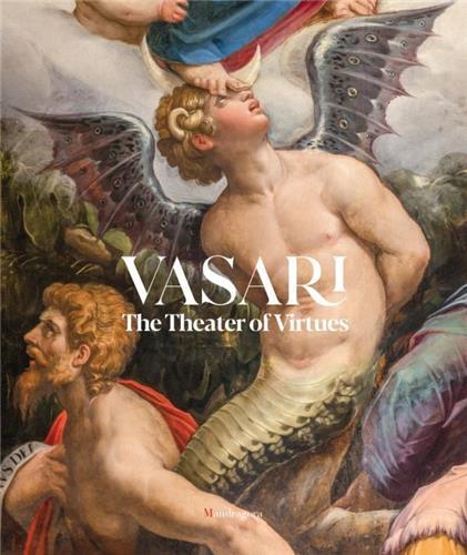 Vasari The Theater of Virtues /anglais