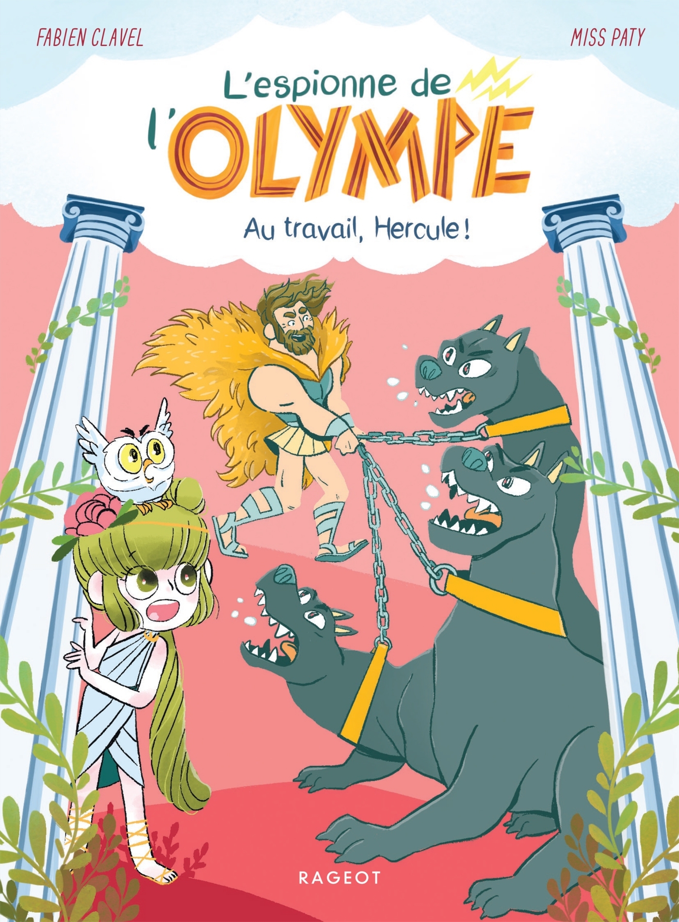 L'espionne de l'Olympe - Au travail, Hercule !