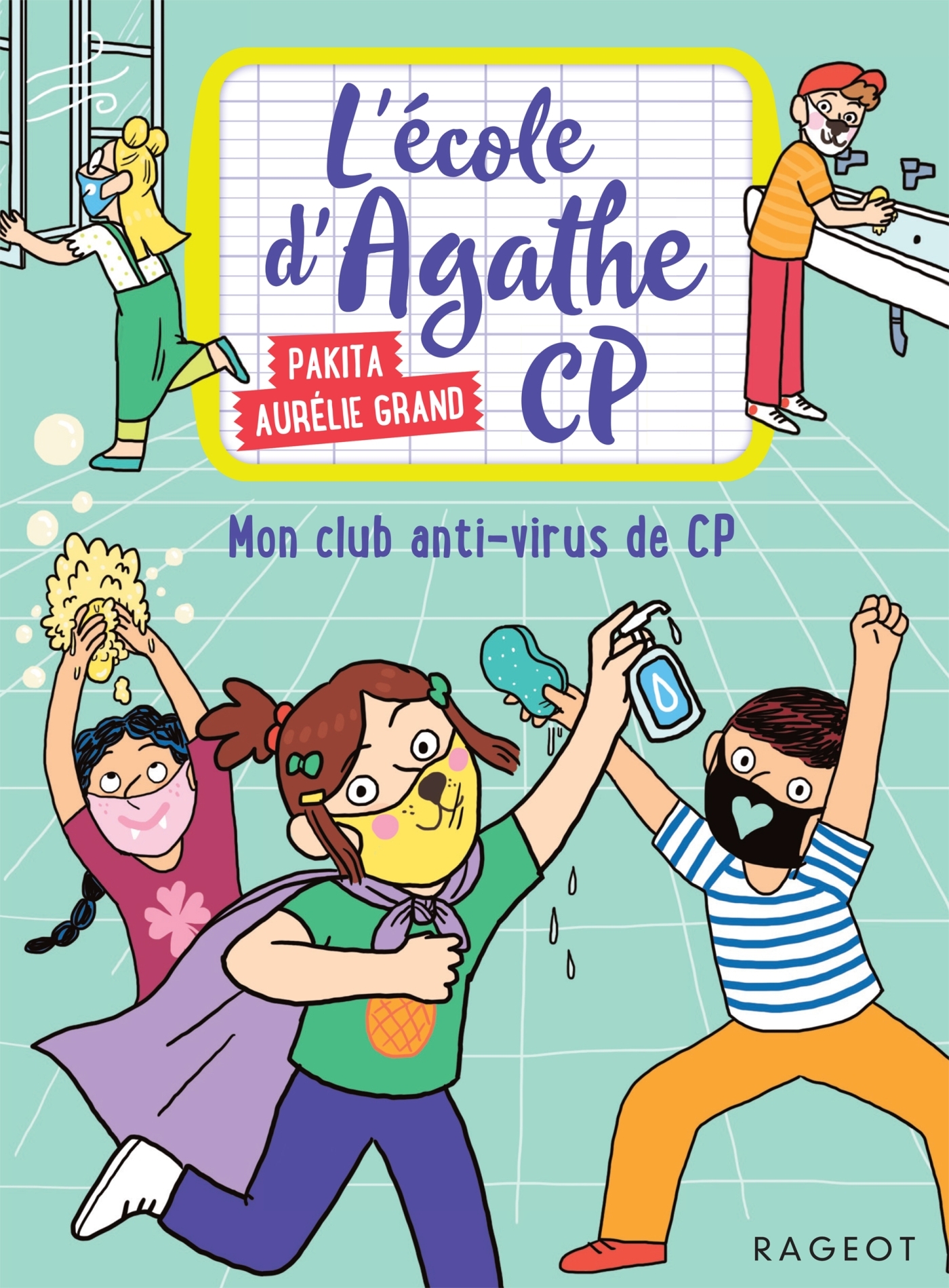 L'école d'Agathe CP n°18 - Mon club anti-virus de CP
