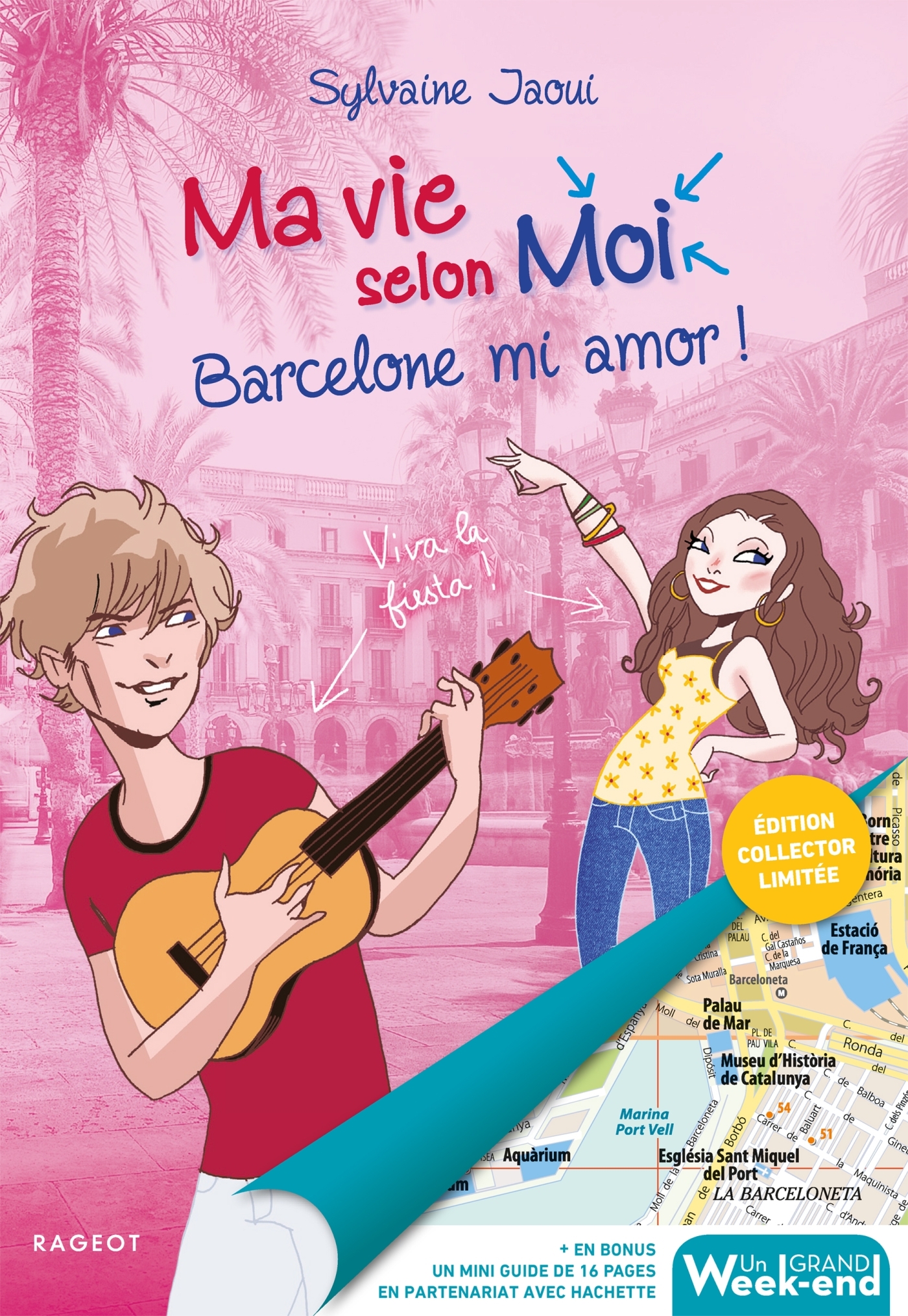 Ma vie selon moi - Barcelone mi amor ! Édition limitée collector