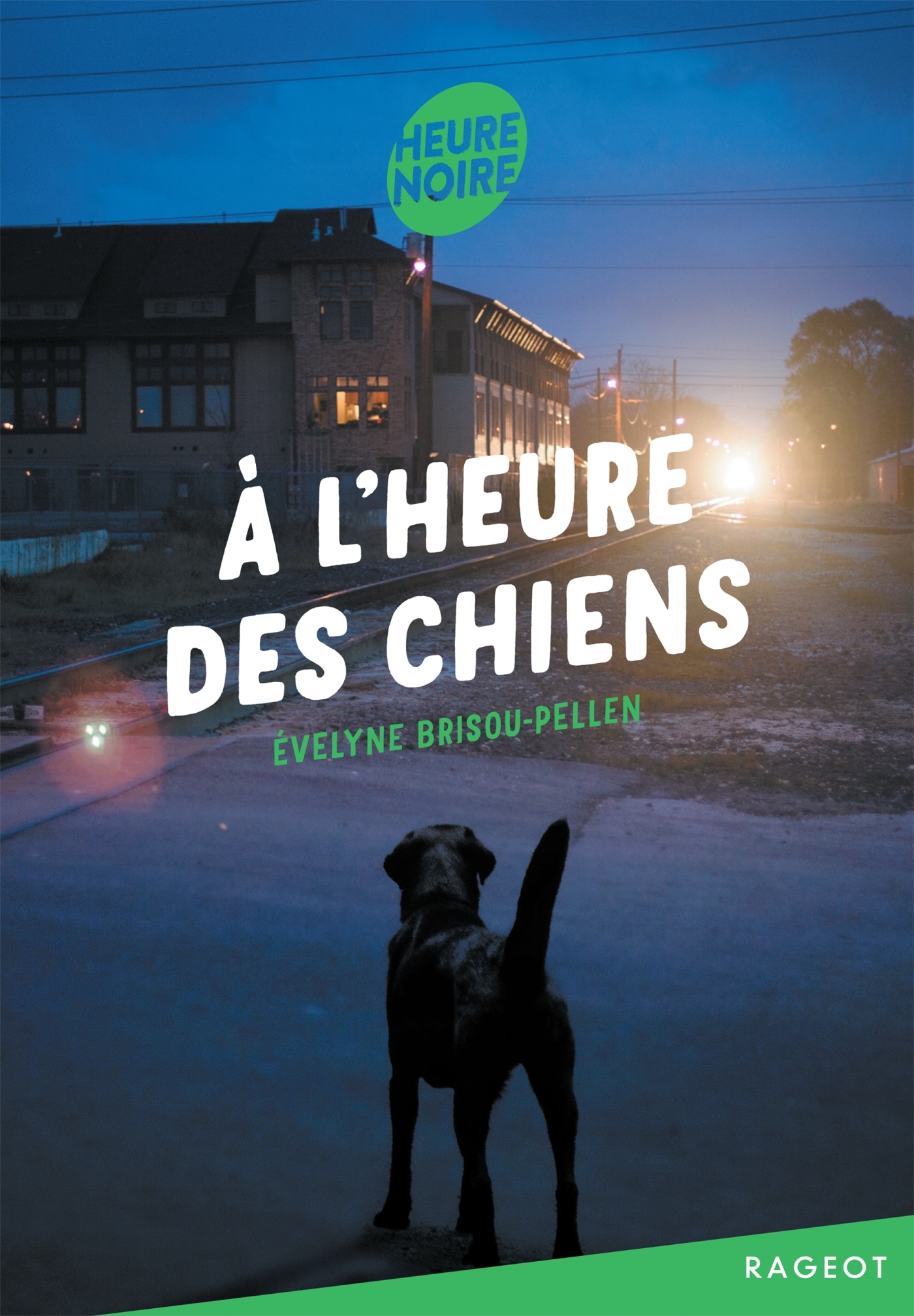 A L'HEURE DES CHIENS