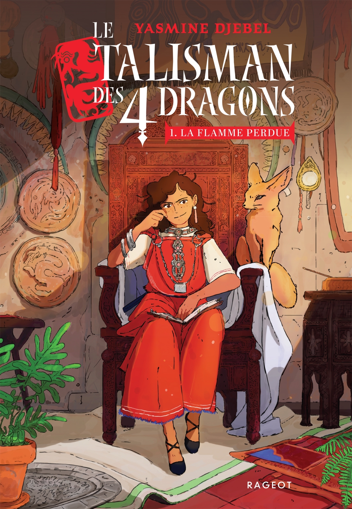Le talisman des 4 dragons - Tome 1 : La flamme perdue