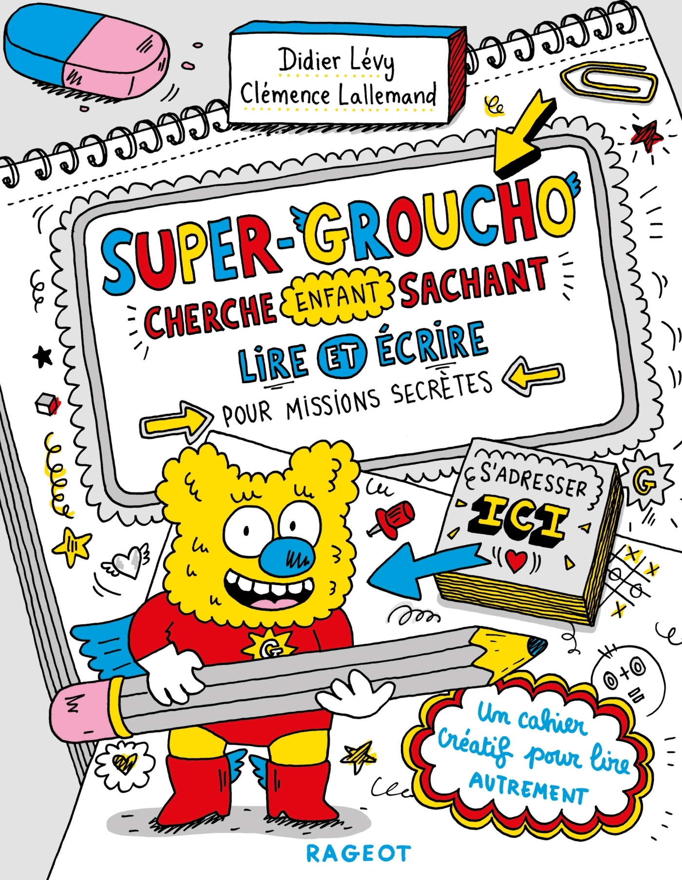 Super-Groucho cherche enfant sachant lire et écrire pour missions secrètes