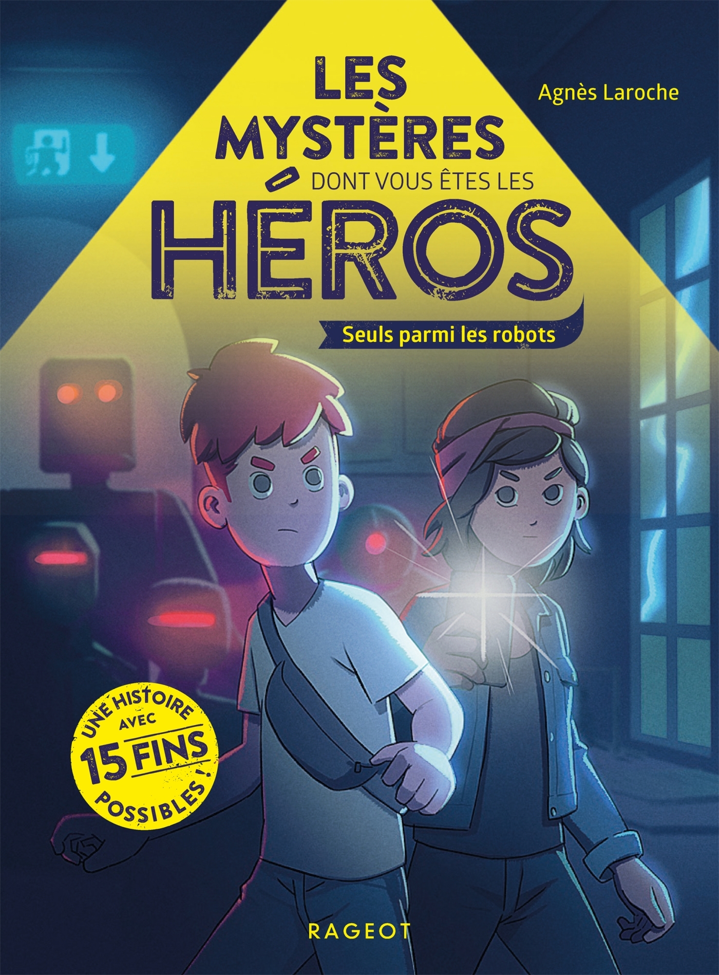 Les mystères dont vous êtes les héros - Seuls parmi les robots