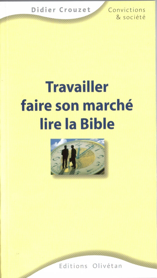 Travailler, faire son marché et lire la Bible