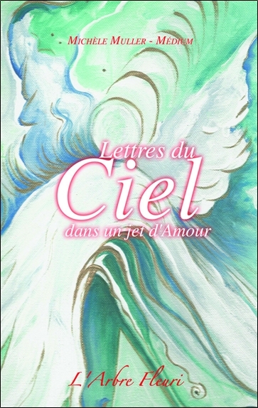 Lettres du Ciel dans un jet d'Amour