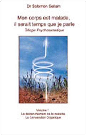 Mon corps est malade T1