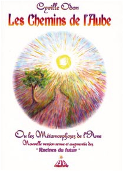 Les chemins de l'aube
